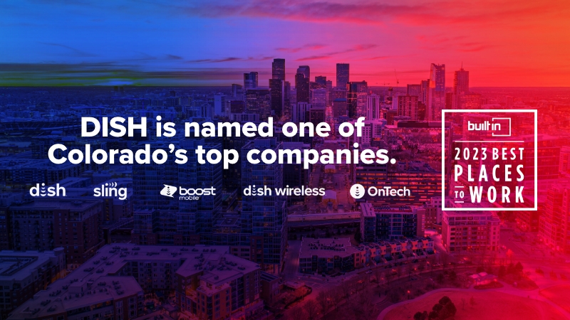 DISH is named one of Colorado's top companies.