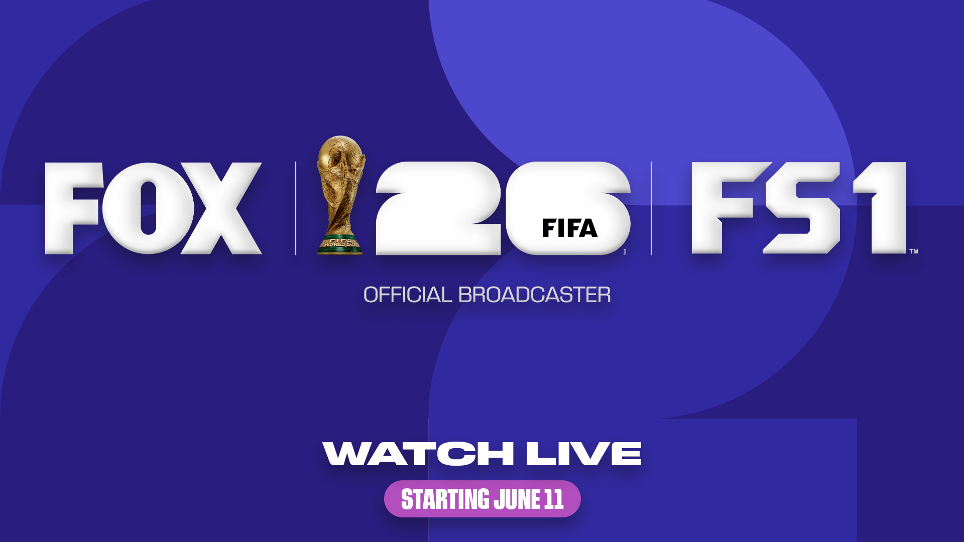 Key art for the FIFA World Cup 2026 on FOX and FS1.