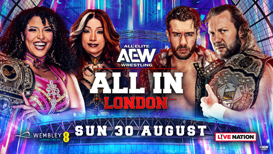 Key art for AEW All In: London 2026 PPV with Mercedes Mone, Willow Nightingale, Kenny Omega, and Will Ospreay.