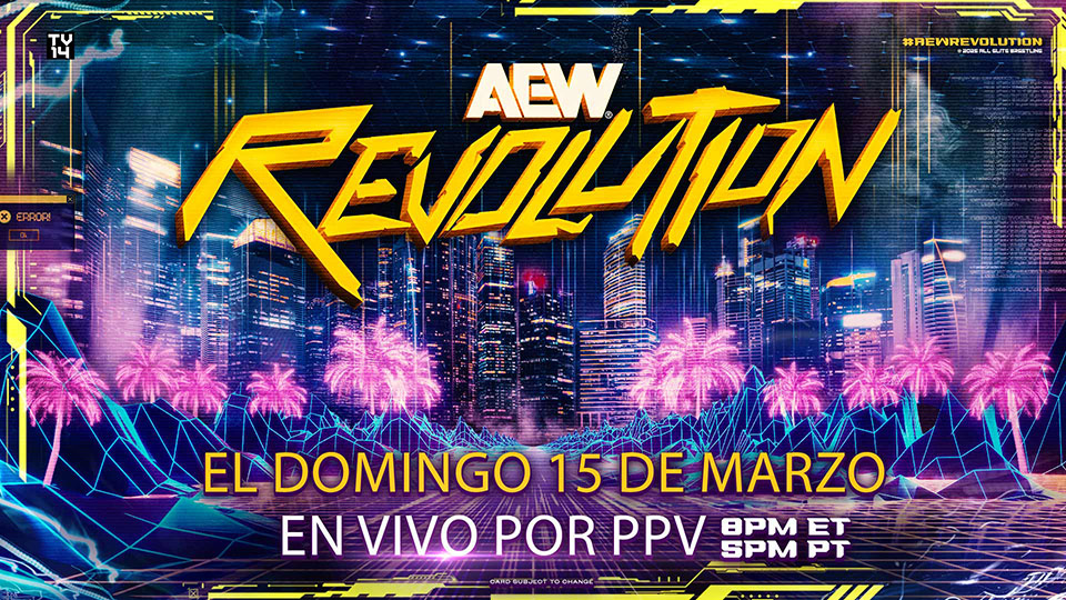 AEW Revolution, el domingo 15 de marzo, en vivo por ppv