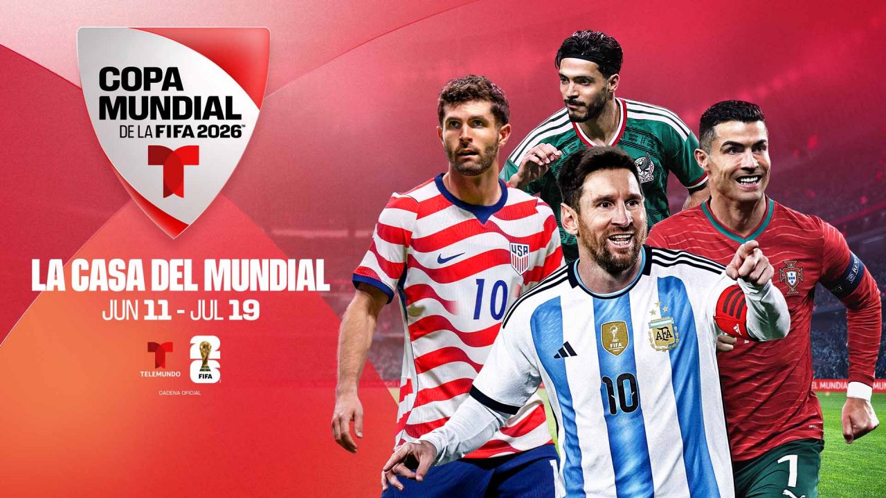 Key art for FIFA World Cup 2026™ on Telemundo.