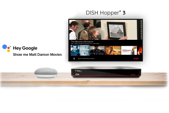 DISH Hopper 3 receiver and Google Home device: Hey Google, show me Matt Damon movies